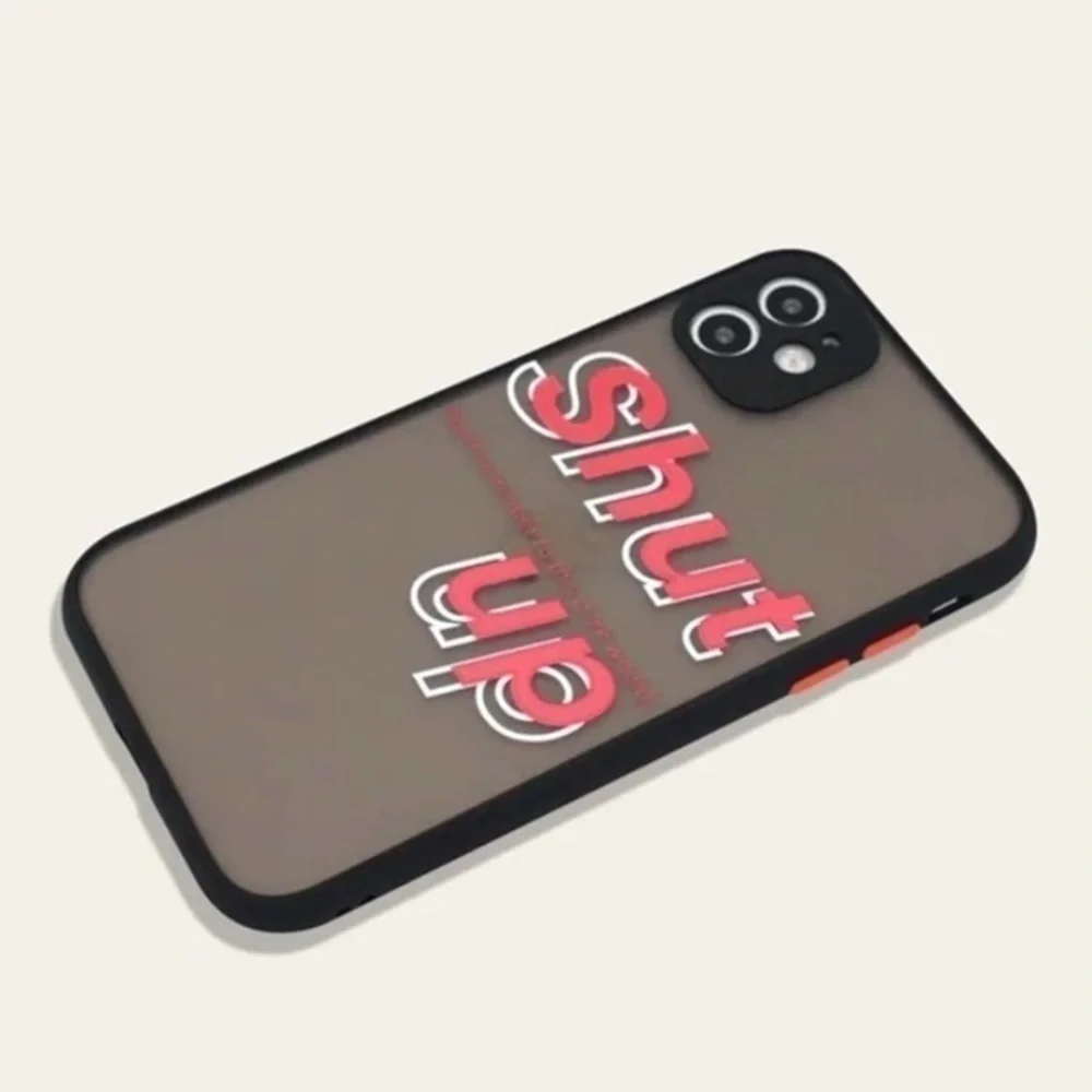 NWT - “SHUT UP” iPhone case